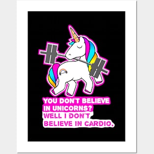 Unicorns hate doing cardio Posters and Art